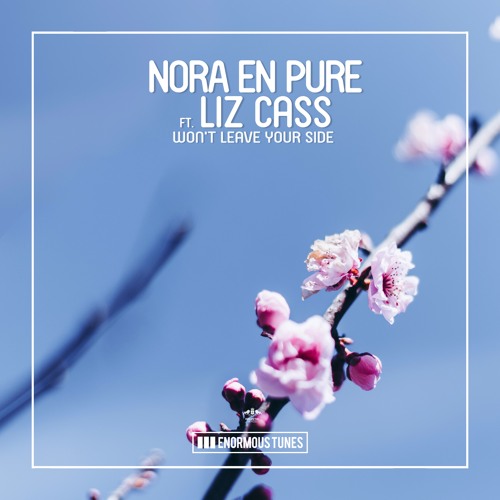 Nora En Pure Ft. Liz Cass